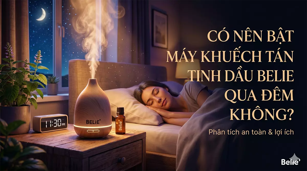 co-nen-bat-may-khuech-tan-tinh-dau-belie-qua-dem-khong