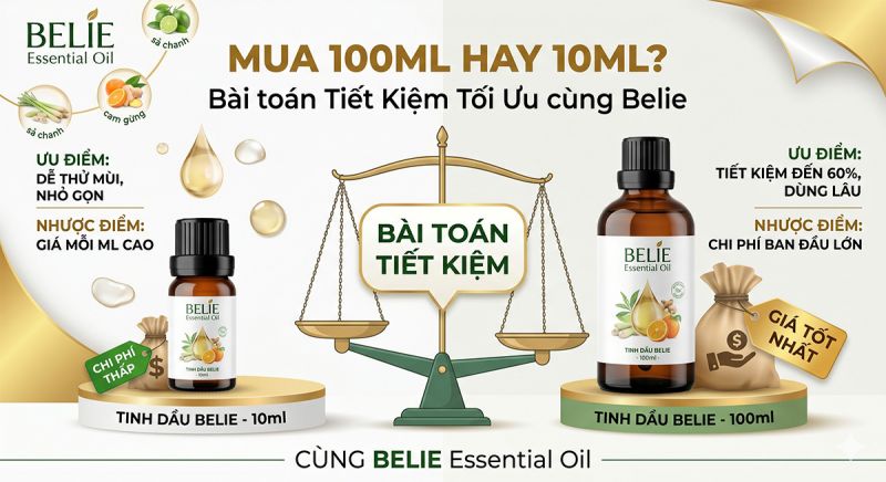 Mua tinh dầu 100ml hay 10ml? Ưu nhược điểm và bài toán tiết kiệm chi phí